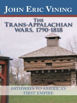 cover image of The Trans-Appalachian Wars, 1790-1818